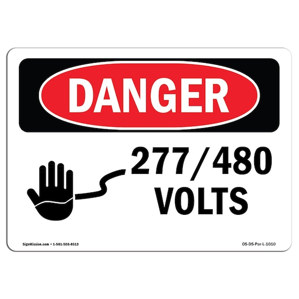 Safety Sign, OSHA Danger, 3.5" Height, 5" Width, 277 480 Volts, Landscape, 10PK